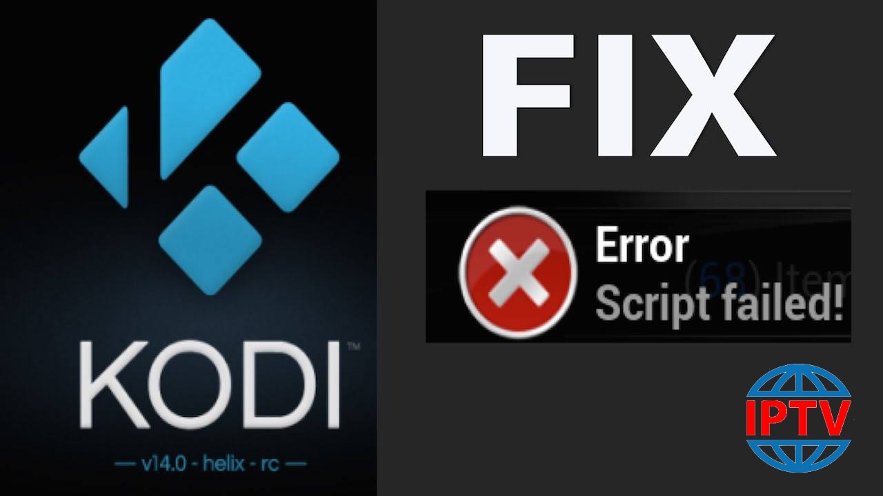 Why do I keep getting script error in my Kodi?