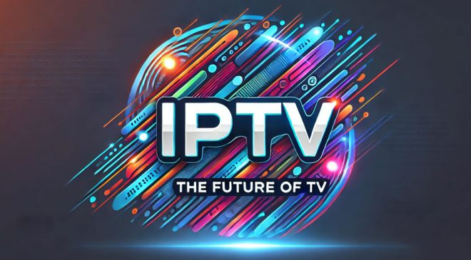 What Makes IPTV Different? Exploring the Key Advantages